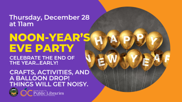 Noon-Year's Eve Party December 28 at 11AM