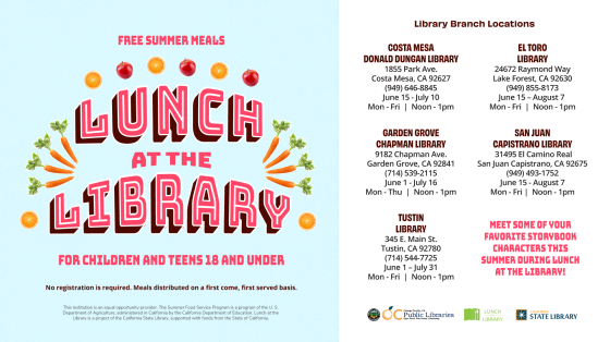 Graphic promoting Lunch at the Library at select branches of OC Public Libraries, including Costa Mesa Donald Dungan, Garden Grove Chapman, El Toro, San Juan Capistrano, & Tustin