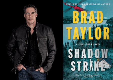 Photo of author Brad Taylor next to photo of book cover titled "Shadow Strike" featuring a helicopter flying over a house in a forest next to a lake